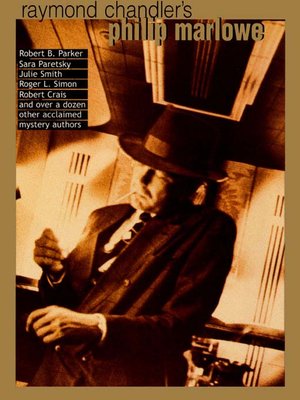 cover image of Raymond Chandler's Philip Marlowe